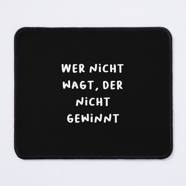 Item preview, "Wer nicht wagt, der nicht gewinnt." (Nothing ventured, nothing gained.) | German Phrases | Minimalist Design designed and sold by RM-Journey.