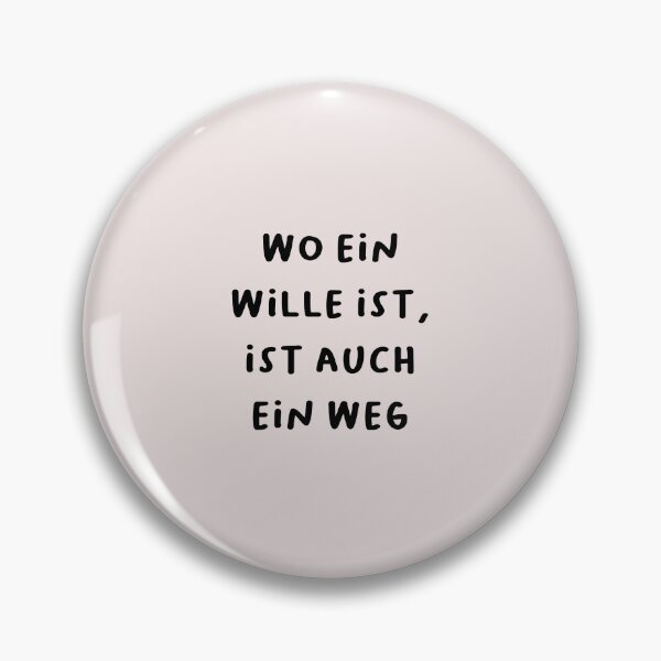 Item preview, "Wo ein Wille ist, ist auch ein Weg." (Where there's a will, there's a way.) | German Phrases | Minimalist Design designed and sold by RM-Journey.