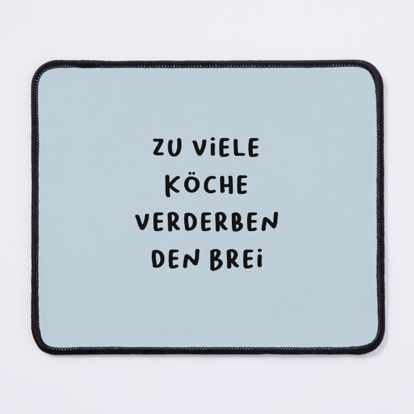 Item preview, "Zu viele Köche verderben den Brei." (Too many cooks spoil the broth.) | German Phrases | Minimalist Design designed and sold by RM-Journey.