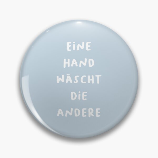 Item preview, "Eine Hand wäscht die andere." (One hand washes the other.) | German Phrases | Minimalist Design designed and sold by RM-Journey.