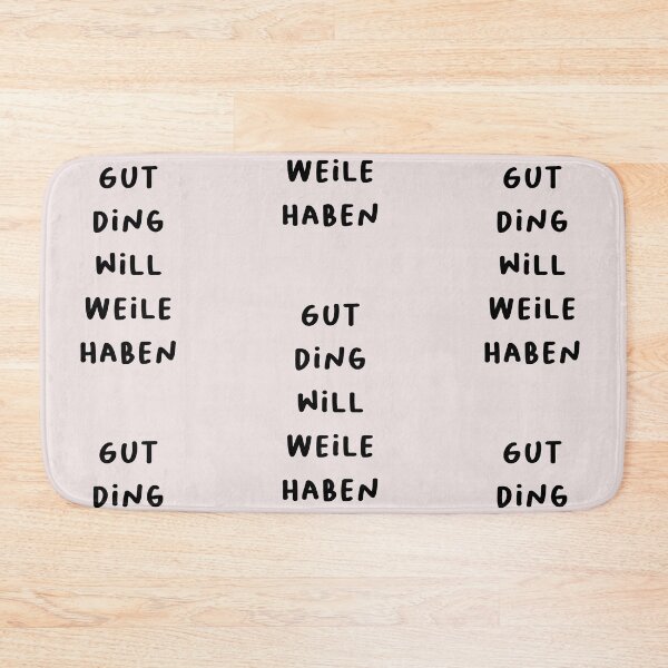 Item preview, "Gut Ding will Weile haben." (Good things take time.) | German Phrases | Minimalist Design designed and sold by RM-Journey.