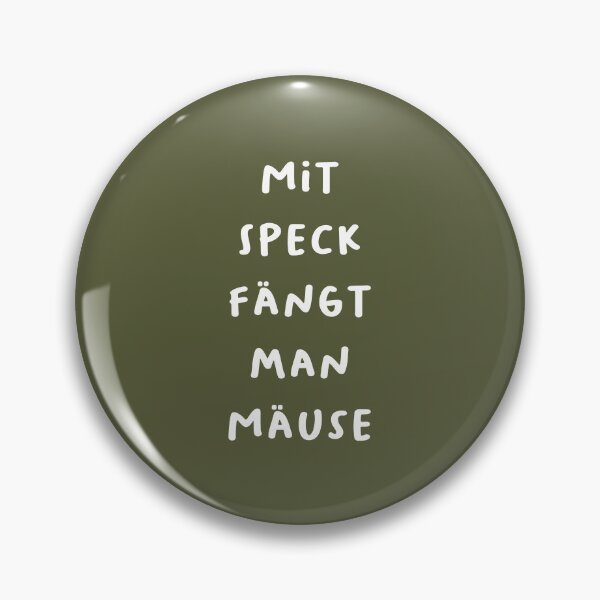 Item preview, "Mit Speck fängt man Mäuse." (With bacon, you catch mice.) | German Phrases | Minimalist Design designed and sold by RM-Journey.