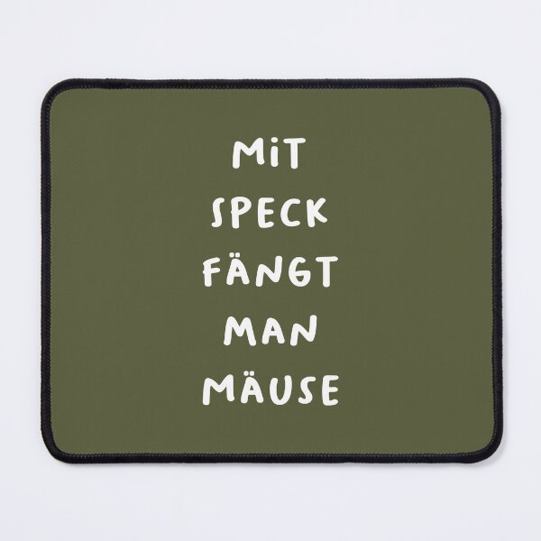 Item preview, "Mit Speck fängt man Mäuse." (With bacon, you catch mice.) | German Phrases | Minimalist Design designed and sold by RM-Journey.