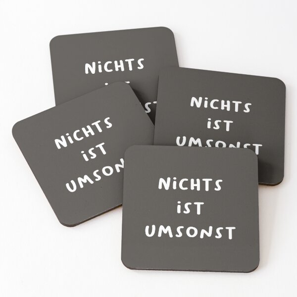 Item preview, "Nichts ist umsonst." (Nothing is free.) | German Phrases | Minimalist Design designed and sold by RM-Journey.