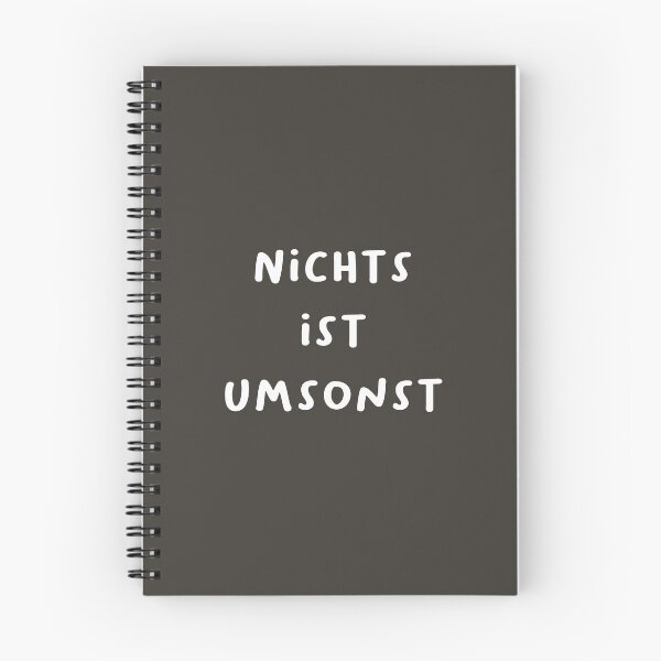 Item preview, "Nichts ist umsonst." (Nothing is free.) | German Phrases | Minimalist Design designed and sold by RM-Journey.