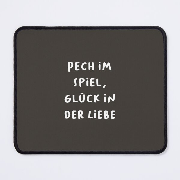 Item preview, "Pech im Spiel, Glück in der Liebe." (Unlucky in gambling, lucky in love.) | German Phrases | Minimalist Design designed and sold by RM-Journey.