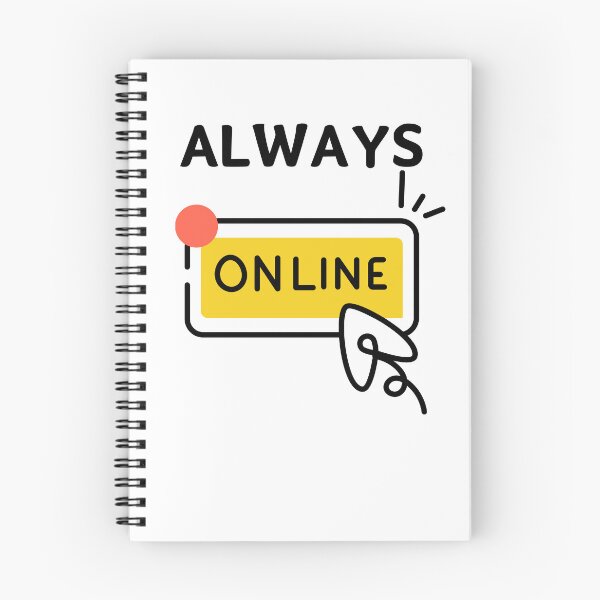Item preview, Always Online, Funny designed and sold by Pnasa.