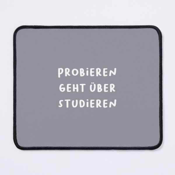 Item preview, "Probieren geht über studieren." (Trying is better than studying.) | German Phrases | Minimalist Design designed and sold by RM-Journey.