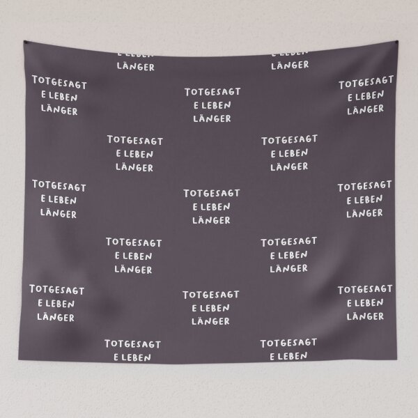 Item preview, "Totgesagte leben länger." (The dead live longer.) | German Phrases | Minimalist Design designed and sold by RM-Journey.