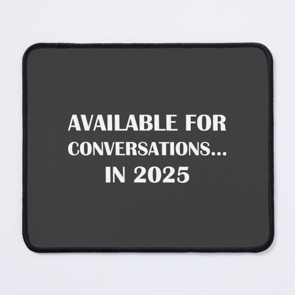 Item preview, Available for Conversations... in 2025 Balck Edition / Introvert Joke Funny T-Shirt Label designed and sold by introvertvibes.
