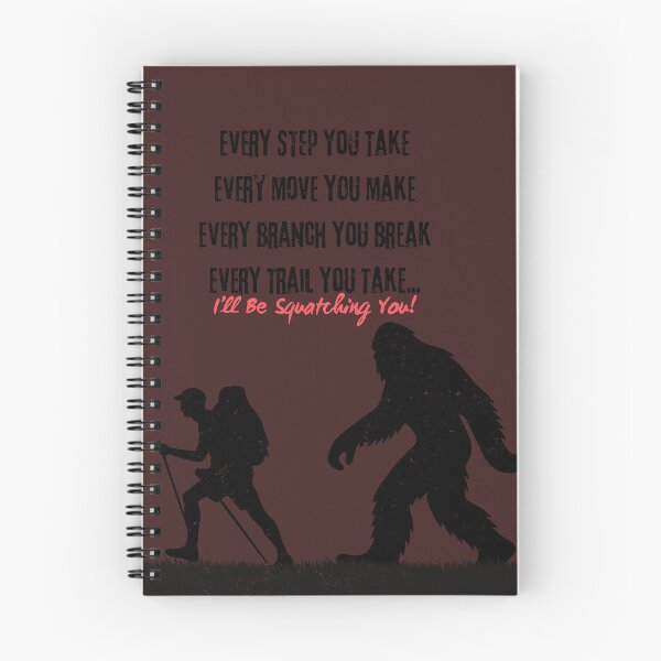 Item preview, I'll Be Squatching You! designed and sold by Mr-Tshirts.