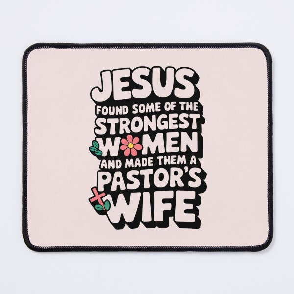Item preview, Pastors Wife Appreciation Day Gifts Jesus found some of the strongest women and made them a Pastors Wife designed and sold by Heritage Hive Studio.