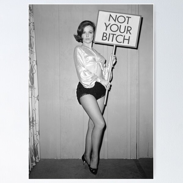 Item preview, Not Your Bitch, Woman Holding Sign, Vintage Black and White Old Photo designed and sold by modernretro.