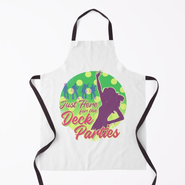 Item preview, Just Here for the Deck Parties designed and sold by obedtheartist.