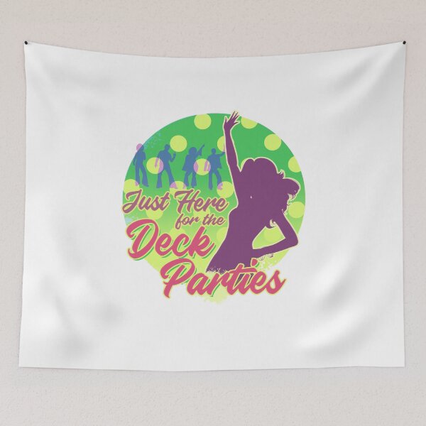Item preview, Just Here for the Deck Parties designed and sold by obedtheartist.