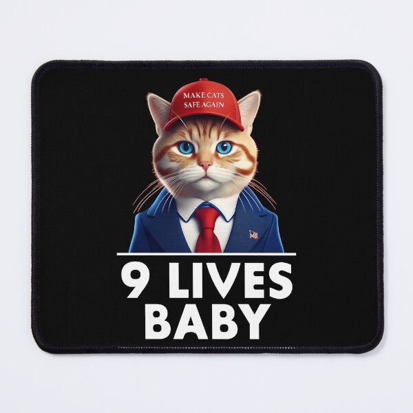 Item preview, Funny Make Cats Safe Again 9 Lives Baby Trump  designed and sold by anivas.