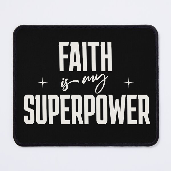 Item preview, Faith Is My Superpower designed and sold by CourageousTees.