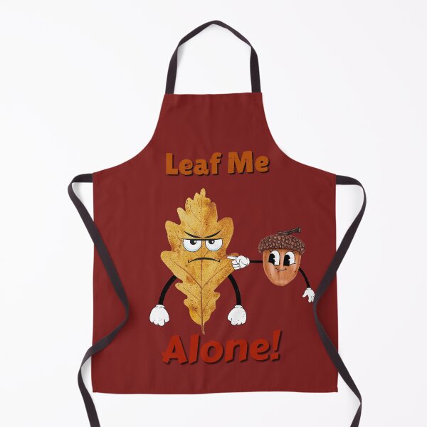 Item preview, Leaf Me Alone! designed and sold by Mr-Tshirts.