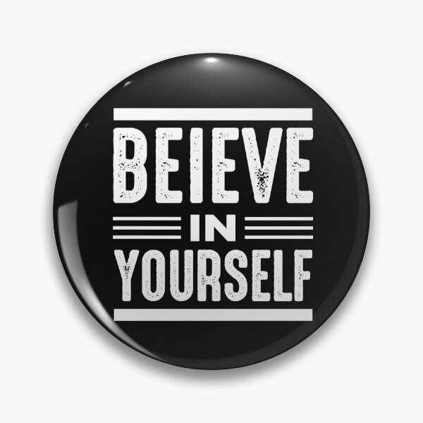 Item preview, Believe in Yourself  designed and sold by ChangeNarrative.