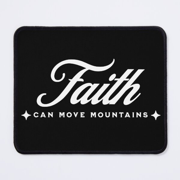 Item preview, Faith Can Move Mountains designed and sold by CourageousTees.