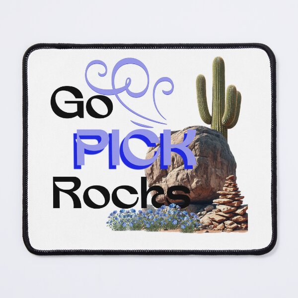 Item preview, Go Pick Rocks designed and sold by StormandStar.