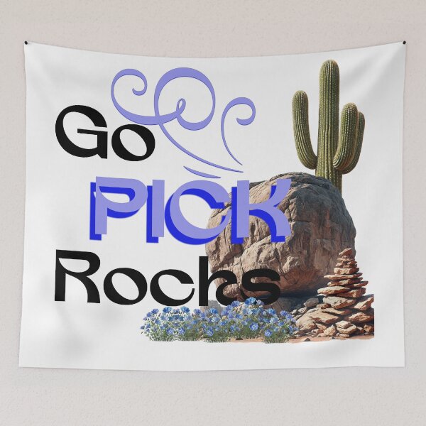 Item preview, Go Pick Rocks designed and sold by StormandStar.