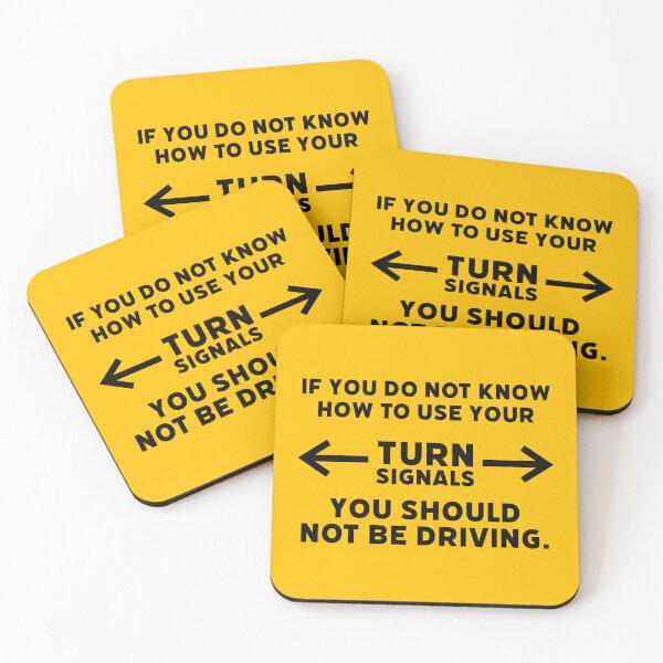 Item preview, Use your turn signals designed and sold by Rachel the Artist .