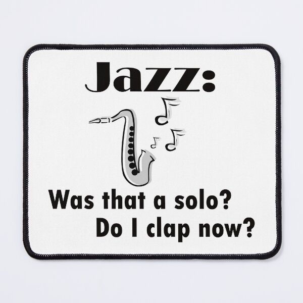 Item preview, Jazz:  Do I clap now? designed and sold by KevTees.