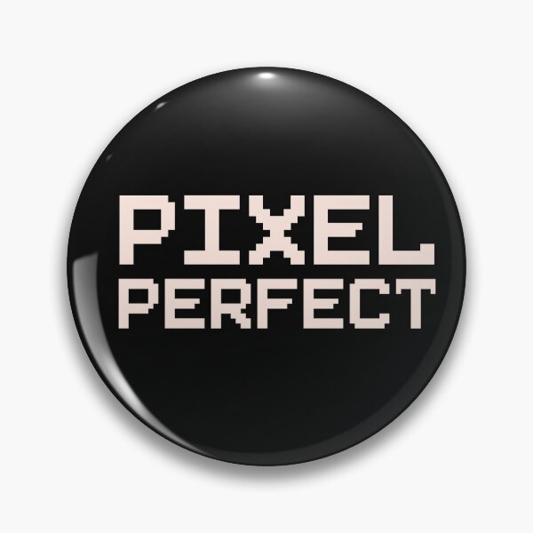 Item preview, Pixel Perfect  designed and sold by ChangeNarrative.