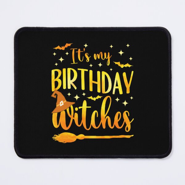 Item preview, It’s My Birthday Witches Funny Halloween October Birthday Witch Costume designed and sold by Bad Kitty Designz.