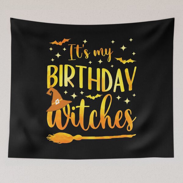 Item preview, It’s My Birthday Witches Funny Halloween October Birthday Witch Costume  designed and sold by Bad Kitty Designz.