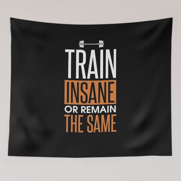 Item preview, Train Insane or Stay The Same  designed and sold by ChangeNarrative.