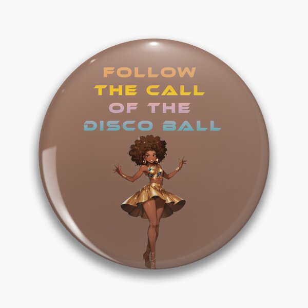 Item preview, FOLLOW THE CALL OF THE DISCO BALL designed and sold by La Loca.