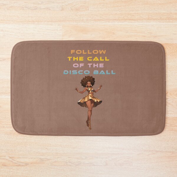 Item preview, FOLLOW THE CALL OF THE DISCO BALL designed and sold by La Loca.