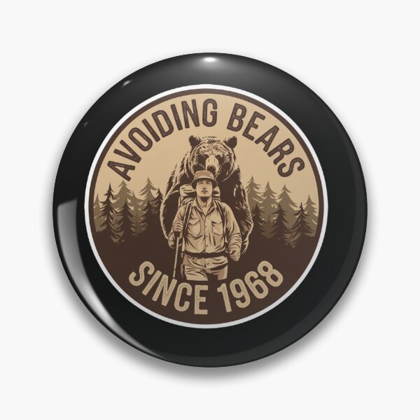 Item preview, Avoiding Bears Since 1968, Behind You! designed and sold by Peter Stawicki.