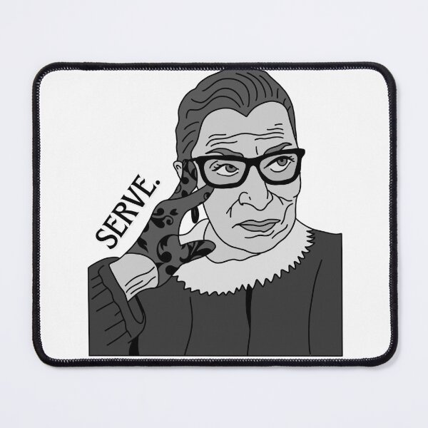 Item preview, Ruth Bader Ginsburg Serve Queen designed and sold by ashleygus.