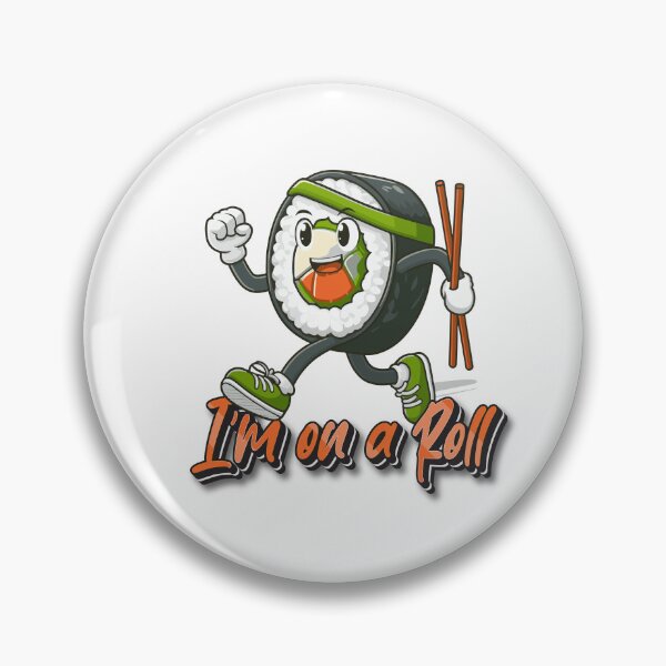 Item preview, I'm on a roll - Funny Sushi Food, Healthy Living and Eating designed and sold by DesignbyJanja.