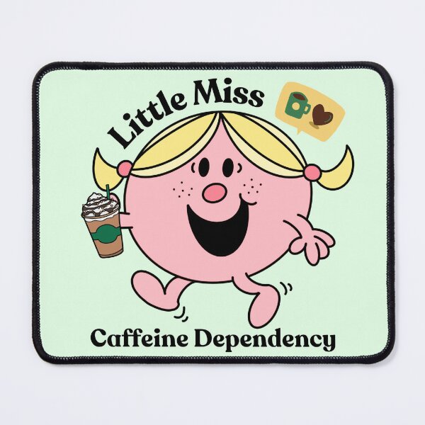 Item preview, Little Miss Caffeine Dependency designed and sold by ashleygus.