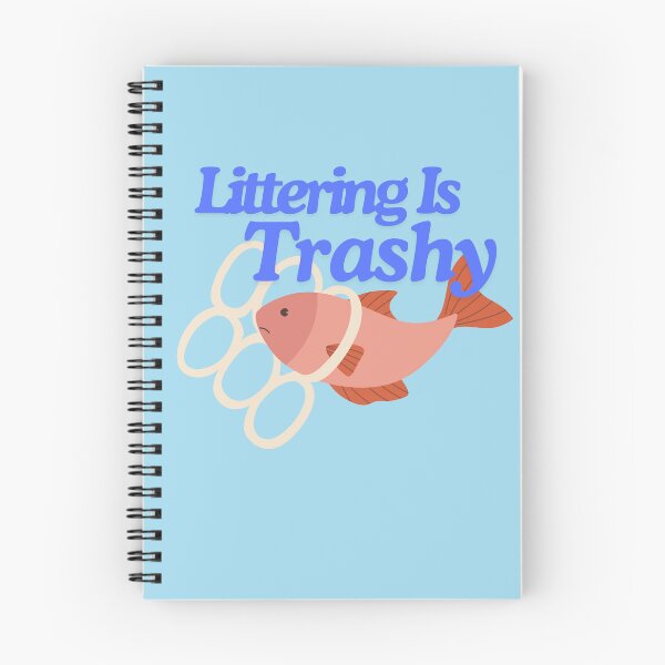 Item preview, Littering Is Trashy! designed and sold by TheLastGarden.