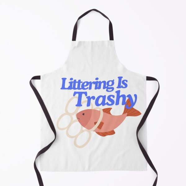 Item preview, Littering Is Trashy! designed and sold by TheLastGarden.