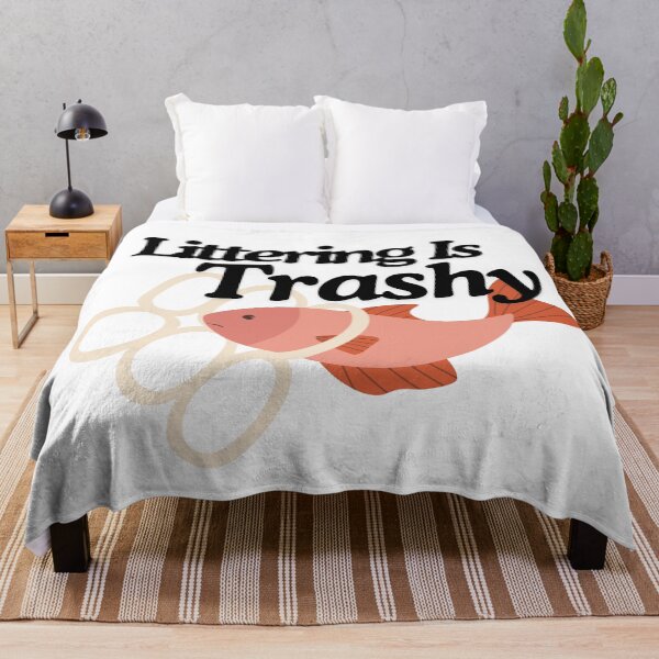 Item preview, Littering Is Trashy!! designed and sold by TheLastGarden.