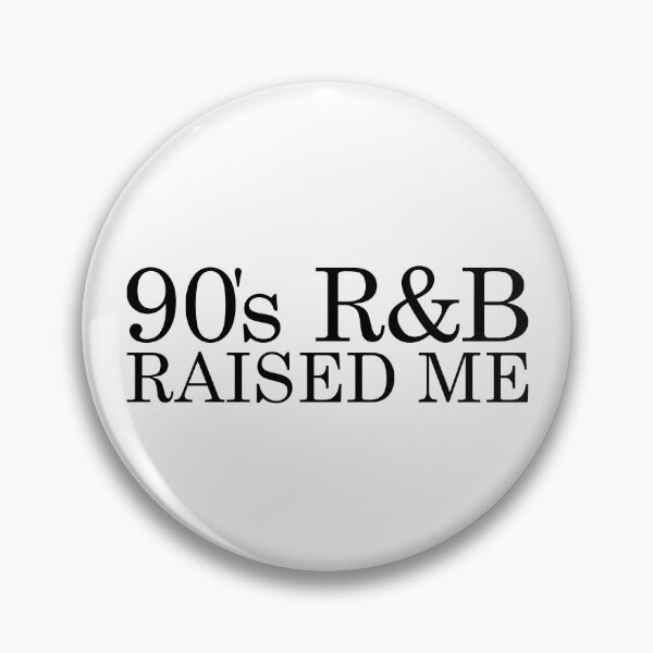 Item preview, 90's R&B Raised Me Vintage 90's R&B Music Lover 90's R&B Gear designed and sold by DynamicDesign.