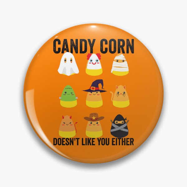 Item preview, Candy Corn Doesn't Like You Either Halloween Candy Corn Gear designed and sold by DynamicDesign.