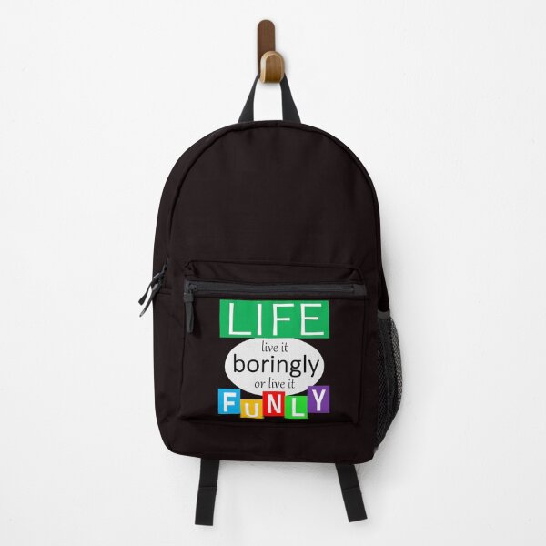 Item preview, Life - Live it Boringly or Live It Funly designed and sold by MixdWerdz.
