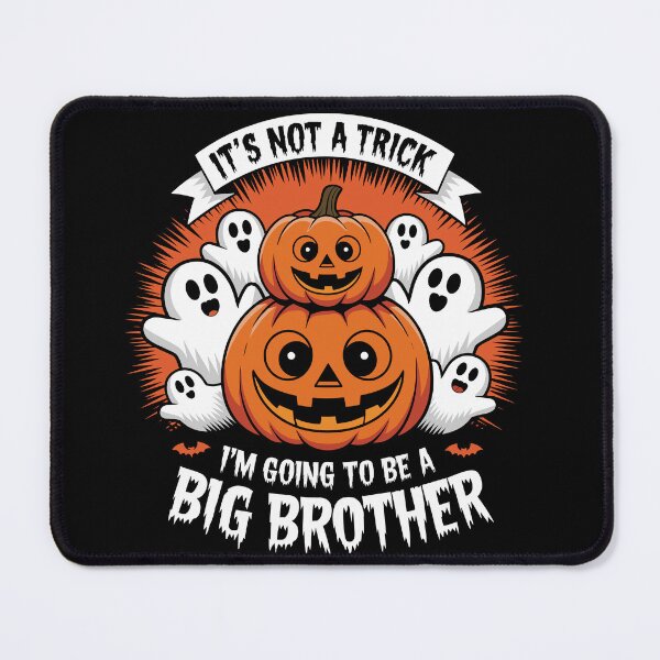 Item preview, It's Not a Trick, I'm Going to Be a Big Brother - Halloween Big Brother Announcement  designed and sold by NexaArts.