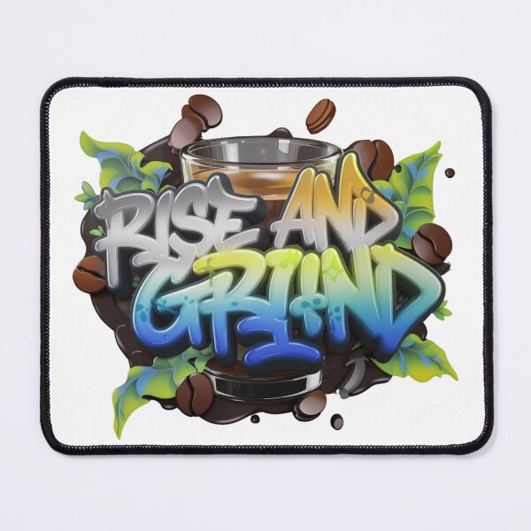 Item preview, Rise and Grind designed and sold by CookiesMerch.