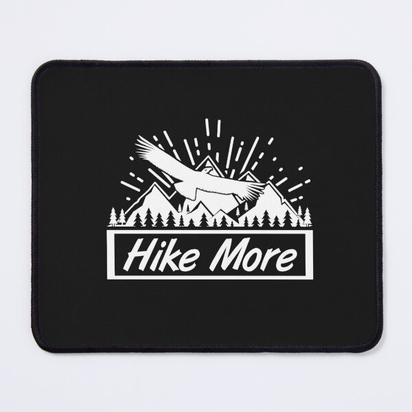 Item preview, Hike More, Hiking Lover, Camping, Nature lover designed and sold by Right-UR.