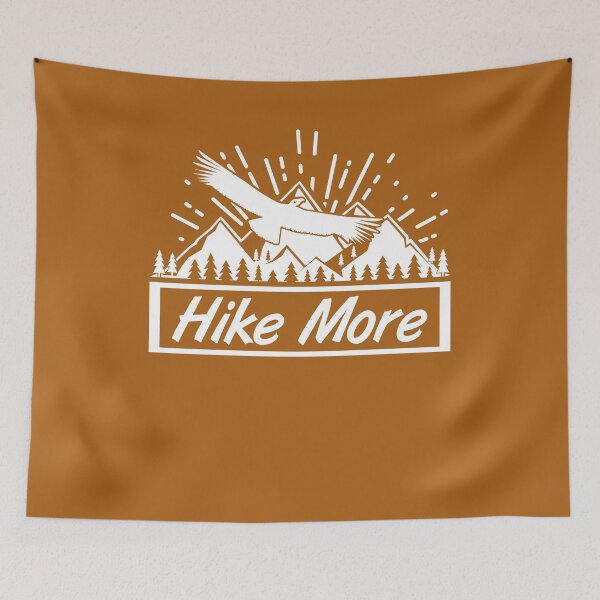 Item preview, Hike More, Hiking Lover, Camping, Nature lover designed and sold by Right-UR.