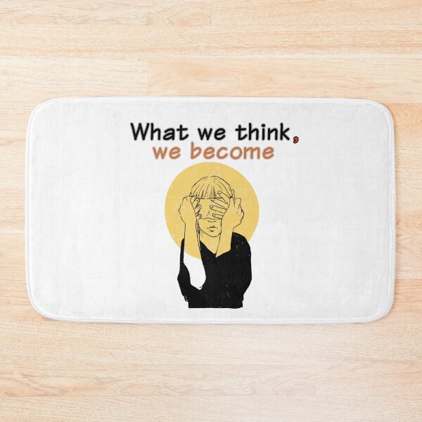 Item preview, what we think we become. designed and sold by talking-pen.