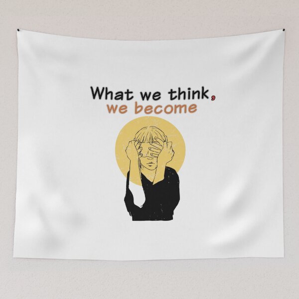 Item preview, what we think we become. designed and sold by talking-pen.